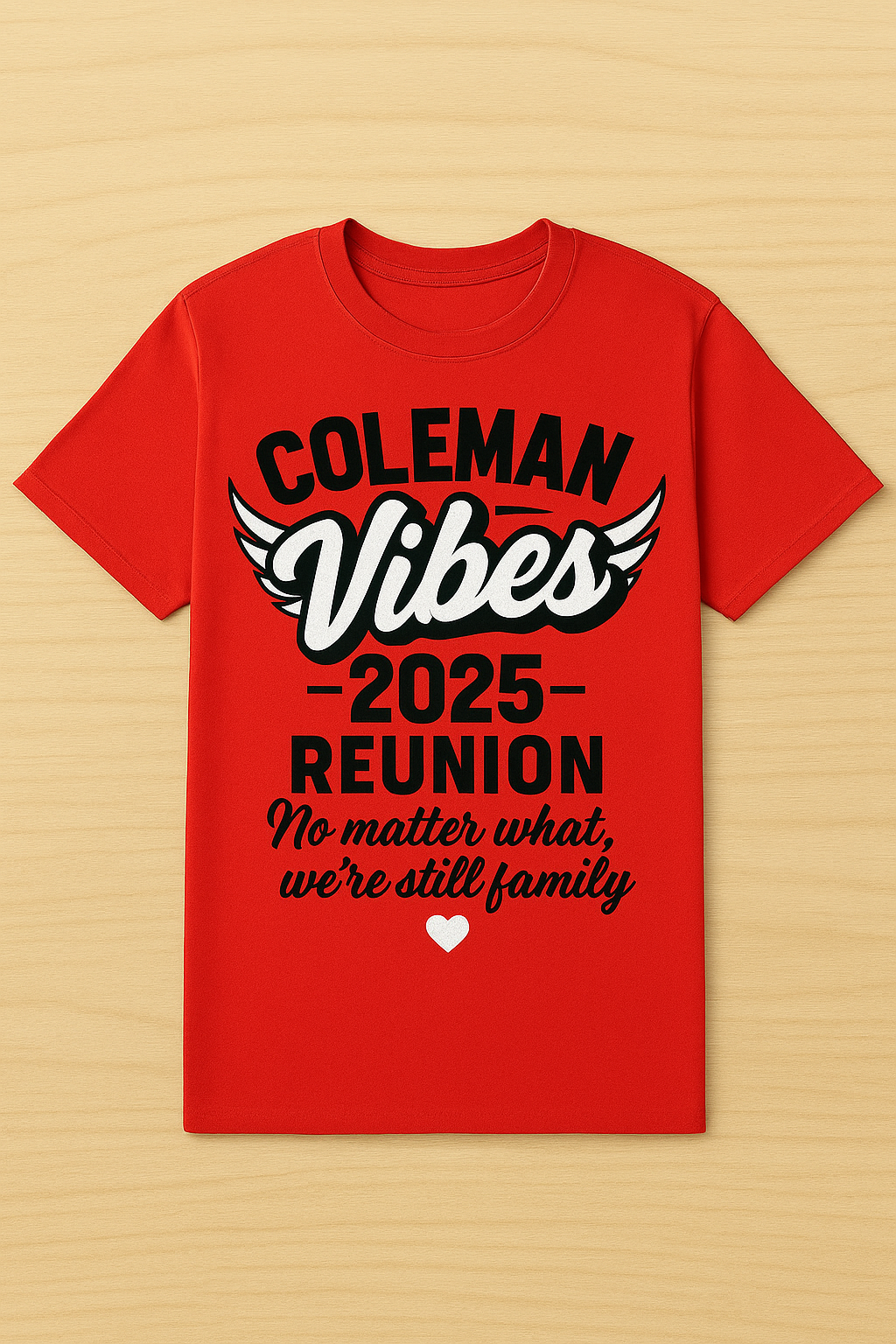 Coleman Vibes 2025 Family Reunion Tee