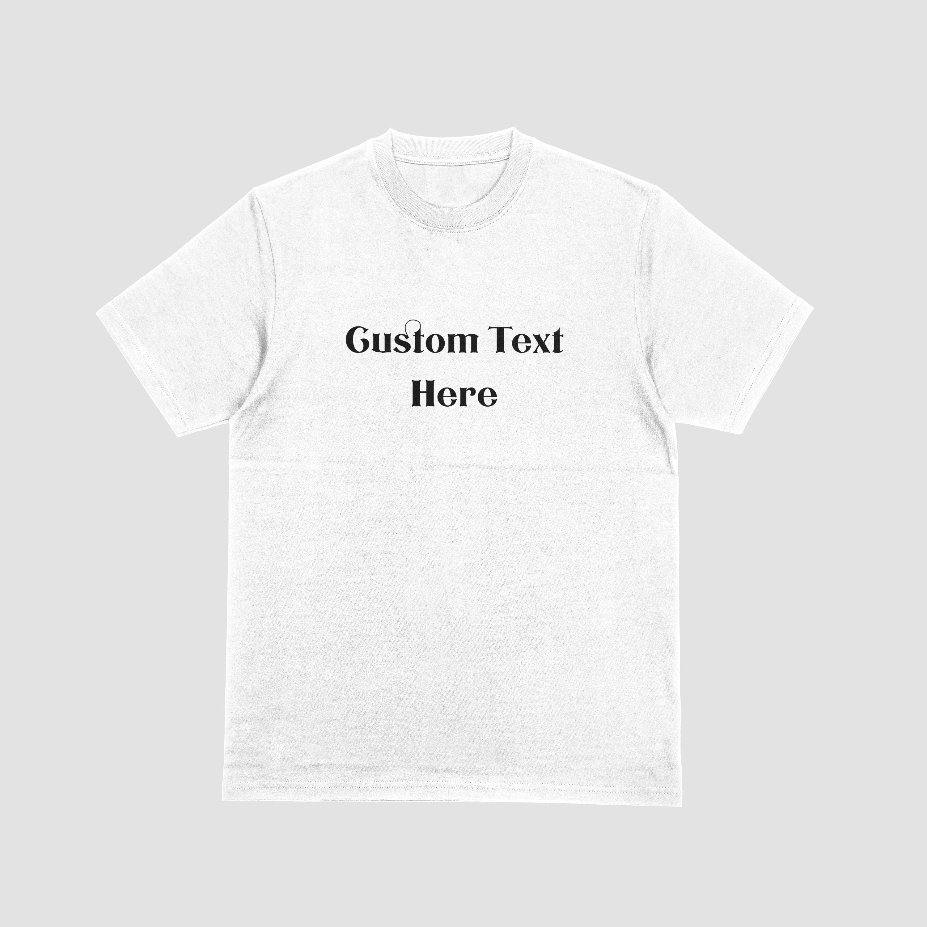 Custom Tshirt